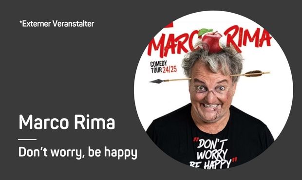 Marco Rima - Don’t worry, be happy