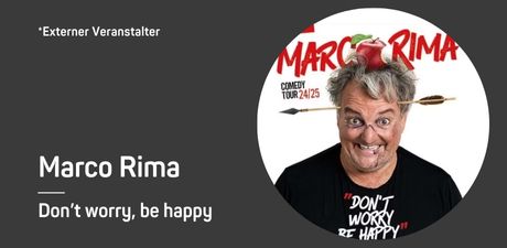 Marco Rima - Don’t worry, be happy